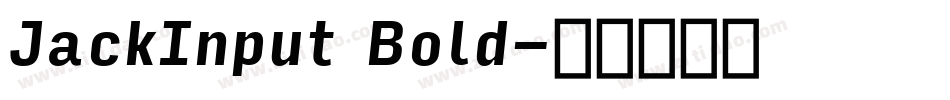 JackInput Bold字体转换